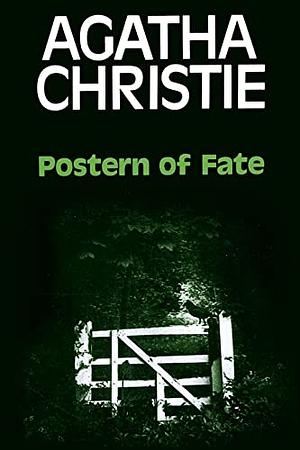 Postern of Fate by Agatha Christie