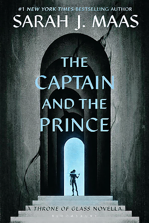 The Captain and the Prince by Sarah J. Maas