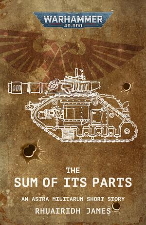 The Sum of Its Parts by Rhuairidh James