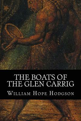 The Boats of the Glen Carrig by William Hope Hodgson