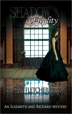 Shadow of Reality by Donna Fletcher Crow