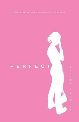 Perfect by Natasha Friend