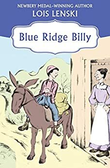 Blue Ridge Billy by Lois Lenski