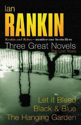 Three Great Novels by Ian Rankin