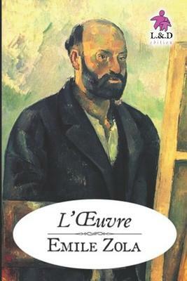 L'Oeuvre by Émile Zola