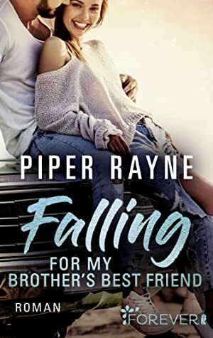 Falling for my Brother's Best Friend by Piper Rayne