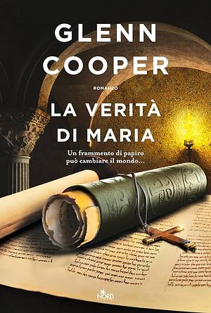 La verità di Maria by Glenn Cooper