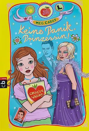 Keine Panik, Prinzessin! by Meg Cabot