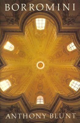 Borromini (Revised) by Anthony Blunt