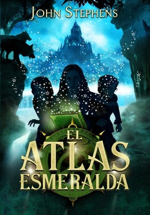 El atlas esmeralda by John Stephens, Laura Rins Calahorra