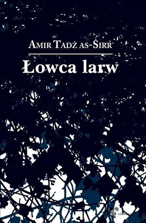 Łowca larw by Amir Tag Elsir