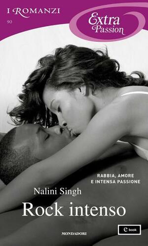 Rock intenso by Nalini Singh