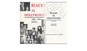 Blacks in Hollywood: Five Favorable Years in Film &amp; Television 1987-1991 by Spencer Moon, George H. Hill