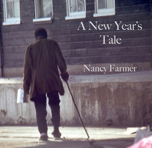 A New Year's Tale by Nancy Farmer