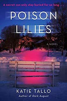 Poison Lilies by Katie Tallo