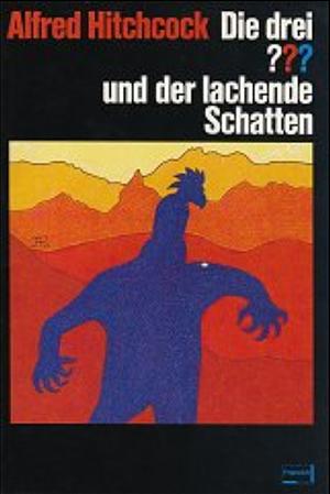 Die drei ??? und der lachende Schatten by William Arden