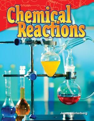 Chemical Reactions by Jenna Winterberg