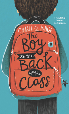 The Boy at the Back of the Class by Onjali Q. Rauf