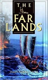 The Far Lands by James Norman Hall