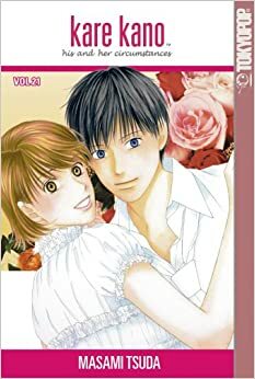 Kare Kano: His & Her Circumstances Vol. 21 by Masami Tsuda