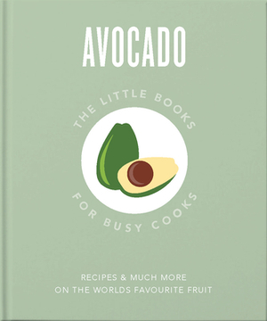 The Little Book of Avocado by 