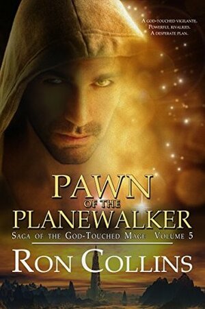 Pawn of the Planewalker by Ron Collins