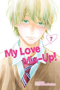 My Love Mix-Up!, Vol. 7 by Aruko, Wataru Hinekure