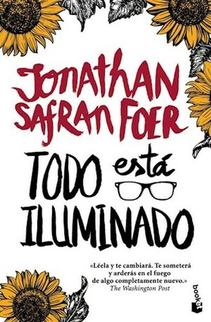 Todo está iluminado by Jonathan Safran Foer