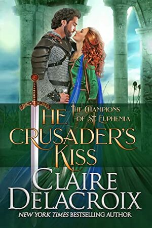 The Crusader's Kiss by Claire Delacroix