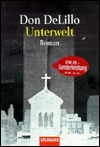 Unterwelt by Frank Heibert, Don DeLillo