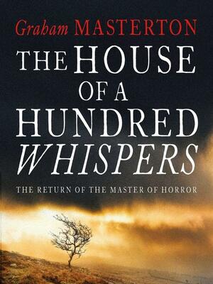 The House of a Hundred Whispers by Graham Masterton