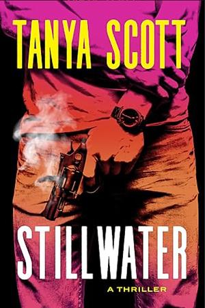 Stillwater by Tanya Scott