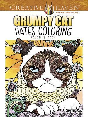 Creative Haven Grumpy Cat Hates Coloring: Coloring Book by 