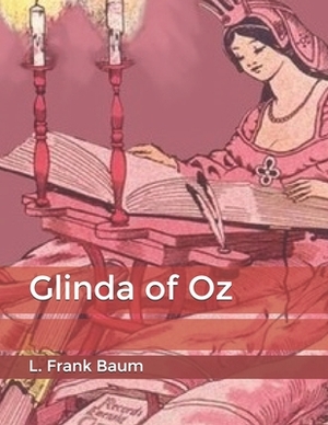 Glinda of Oz by L. Frank Baum