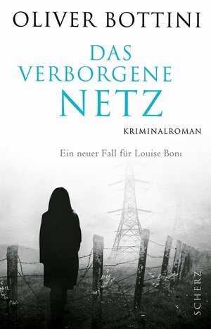 Das verborgene Netz (Louise Boni #5) by Oliver Bottini