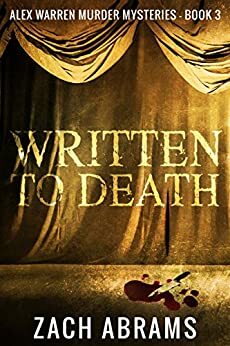 Written To Death by Zach Abrams