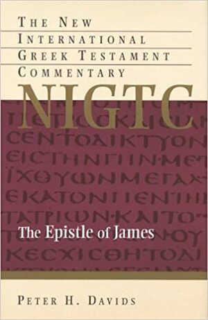 The Epistle of James by Peter H. Davids