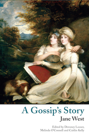 A Gossip's Story, and A Legendary Tale by Jane West