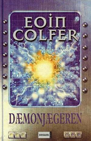 Dæmonjægeren  by Eoin Colfer