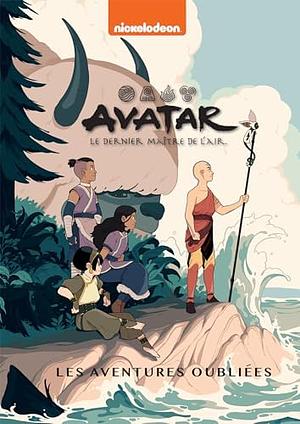 Avatar : le dernier maître de l'air - Les aventures oubliées  by Gene Luen Yang, Faith Erin Hicks