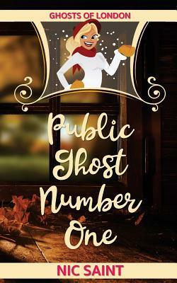 Public Ghost Number One by Nic Saint