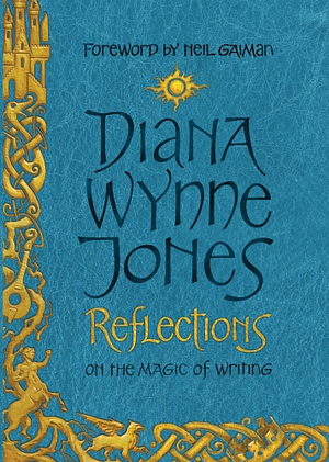 Reflections by Diana Wynne Jones