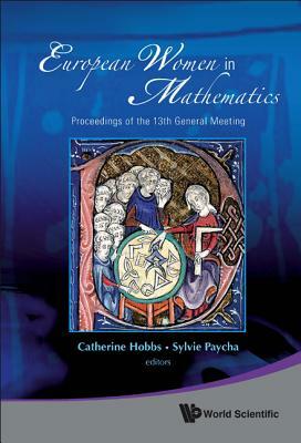 European Women in Mathematics - Proceedings of the 13th General Meeting by 