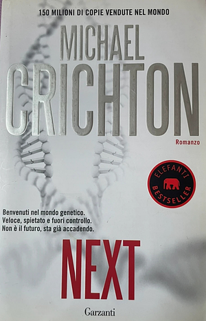 Next by Michael Crichton