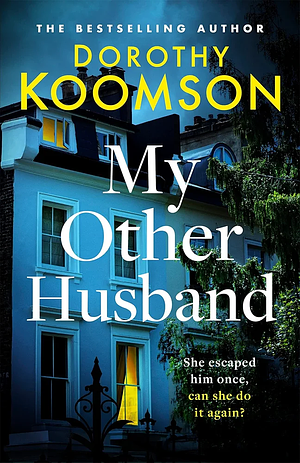 My Other Husband by Dorothy Koomson