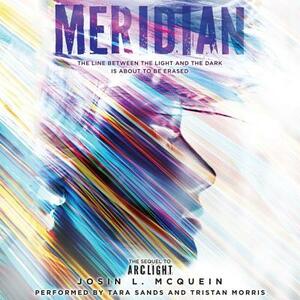 Meridian by Josin L. McQuein