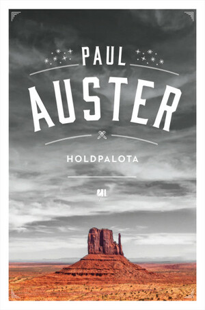 Holdpalota by Paul Auster