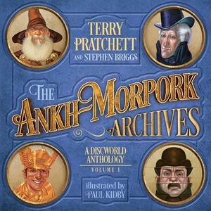 The Ankh-Morpork Archives: Volume One by Stephen Briggs, Terry Pratchett