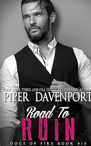 Road to Ruin by Piper Davenport