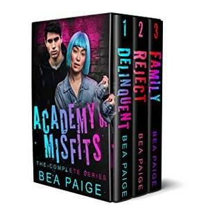 Academy of Misfits: The Complete Boxset by Bea Paige